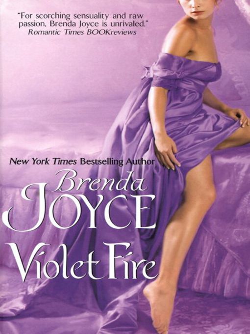 Title details for Violet Fire by Brenda Joyce - Available